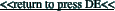 <<return to press DE<<